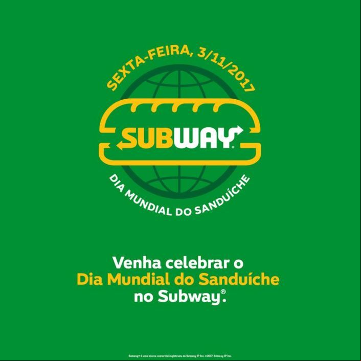 Venha celebrar o dia mundial do sanduÃche no subway.